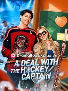 A Deal With the Hockey Captain poster