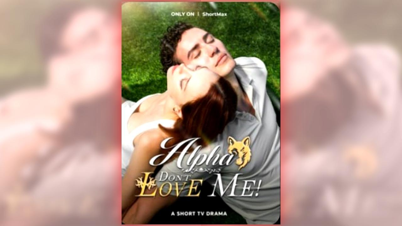 Alpha, Don’t Love Me poster