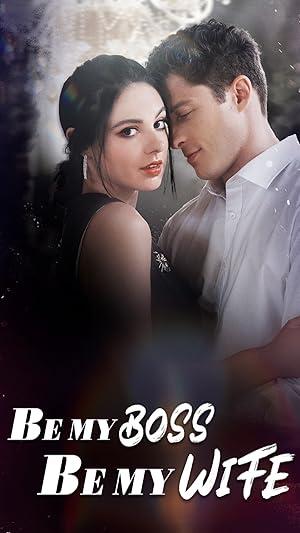 Be My Wife be My Boss poster