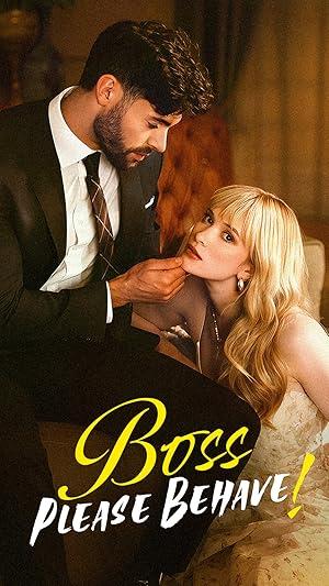 Boss Please Behave poster