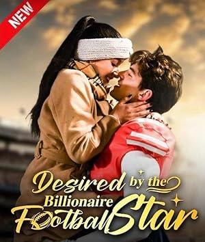 Desired by the Billionaire Football Star poster