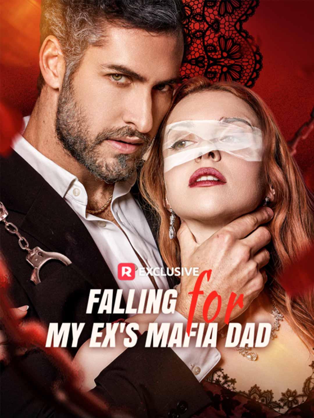 Fall for My Ex’s Mafia Dad poster
