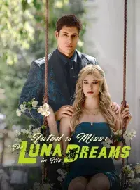 Fated to Miss: The Luna in His Dreams poster