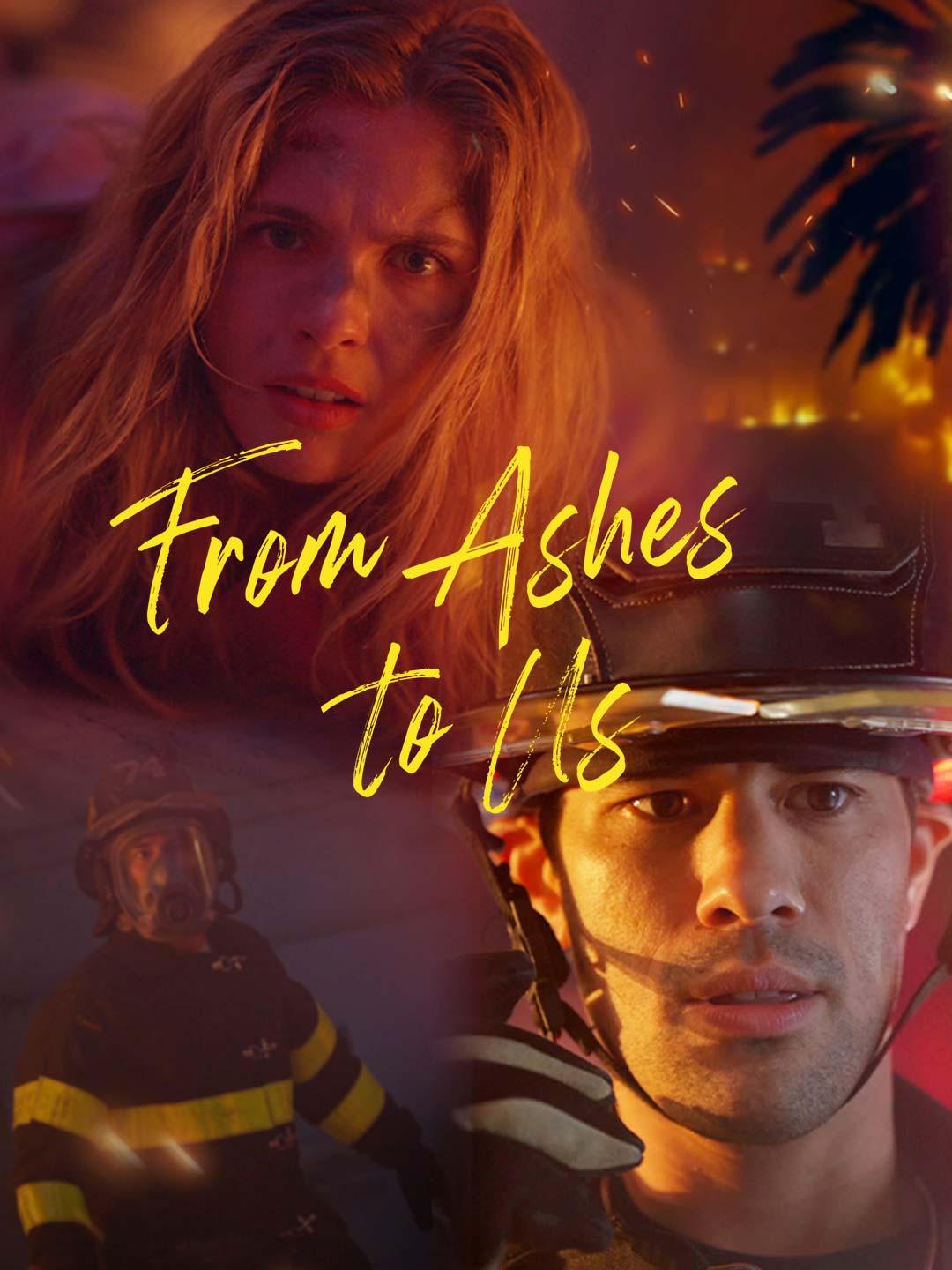 From Ashes to Us poster