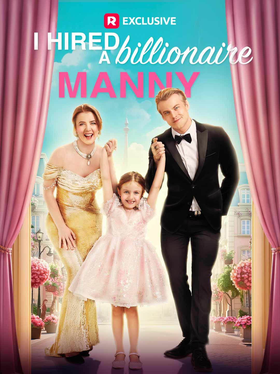 I Hired a Billionaire Manny poster