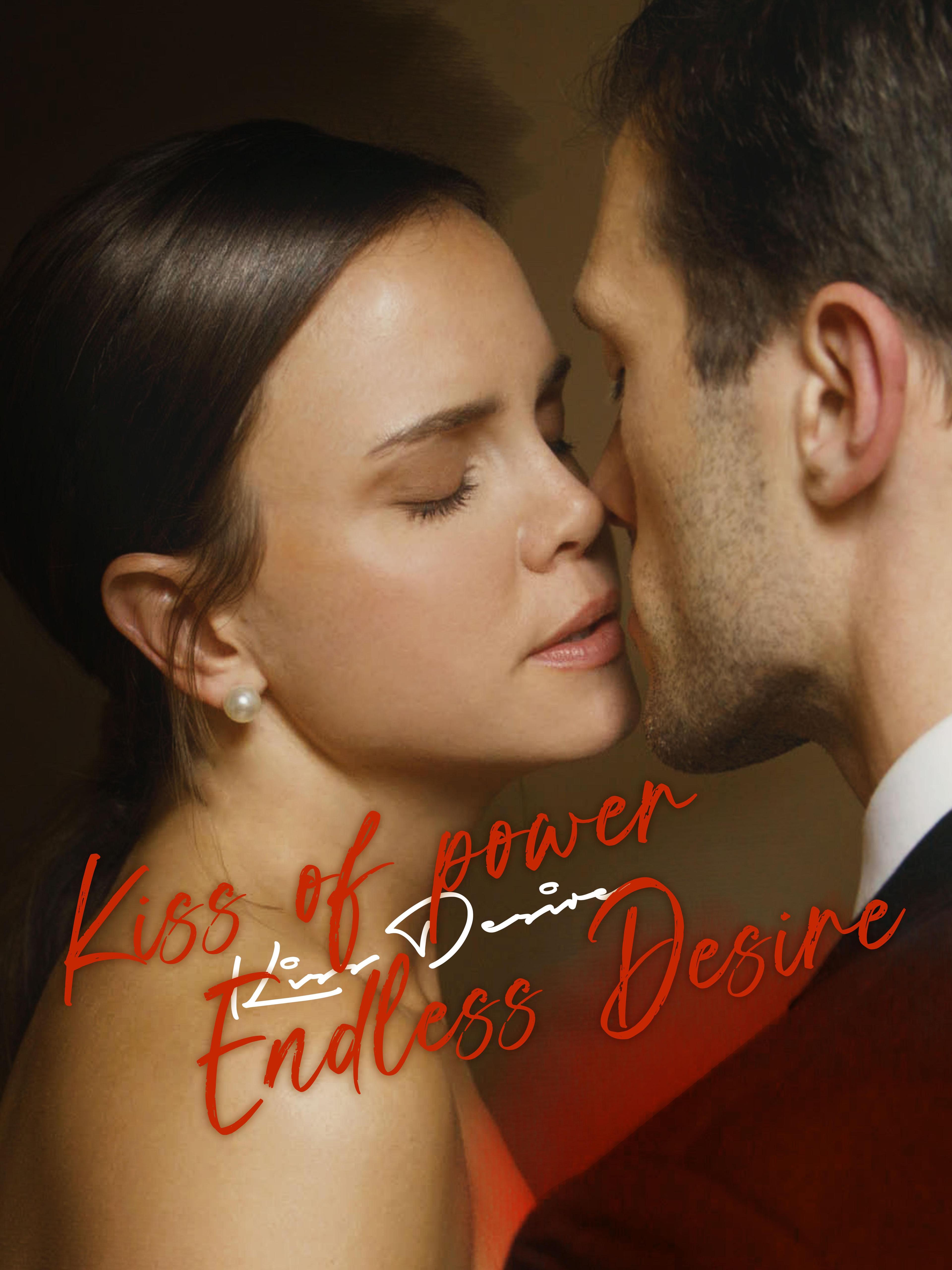 Kiss of Power, Endless Desire poster