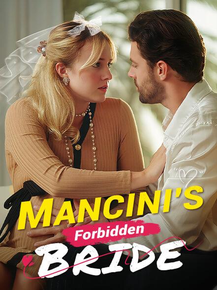 Mancini’s Forbidden Bride poster
