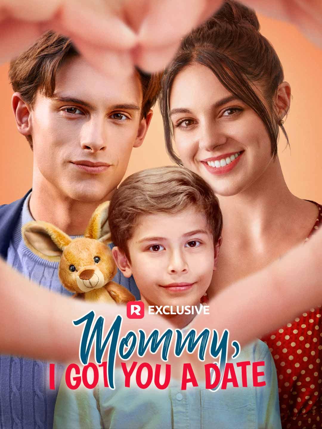 Mommy, I Got You a Date poster