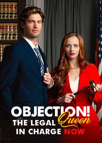Objection! The Legal Queen in Charge Now poster