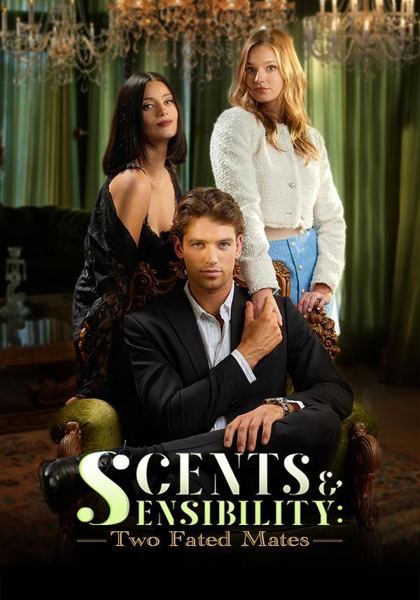 Scents and Sensibility: Two Fated Mates poster