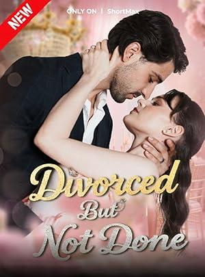Divorced but Not Done poster
