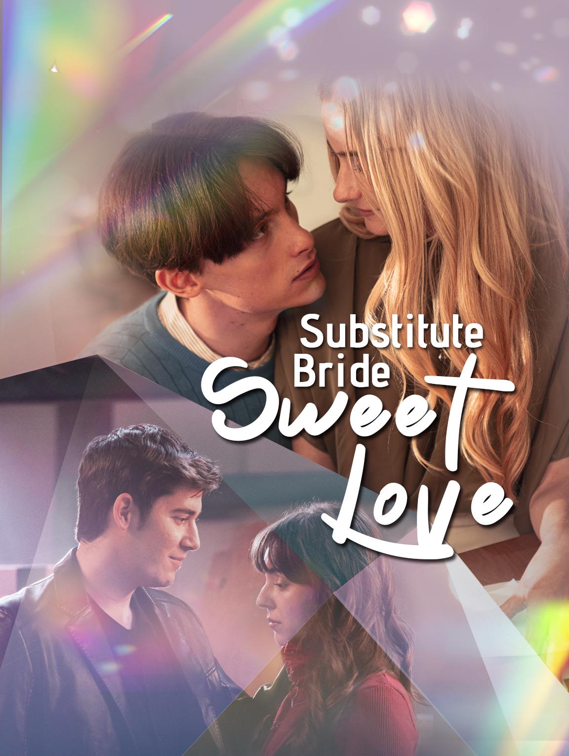 Substitute Bride, Sweet Love poster