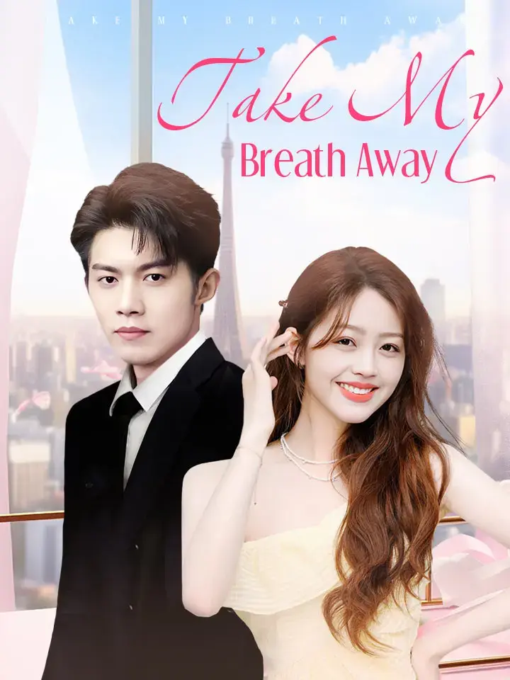 Take My Breath Away poster
