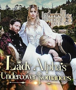 Lady Alpha’s Undercover Romances poster