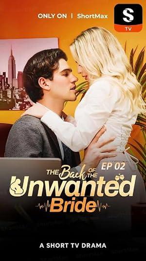 The Back of the Unwanted Bride poster
