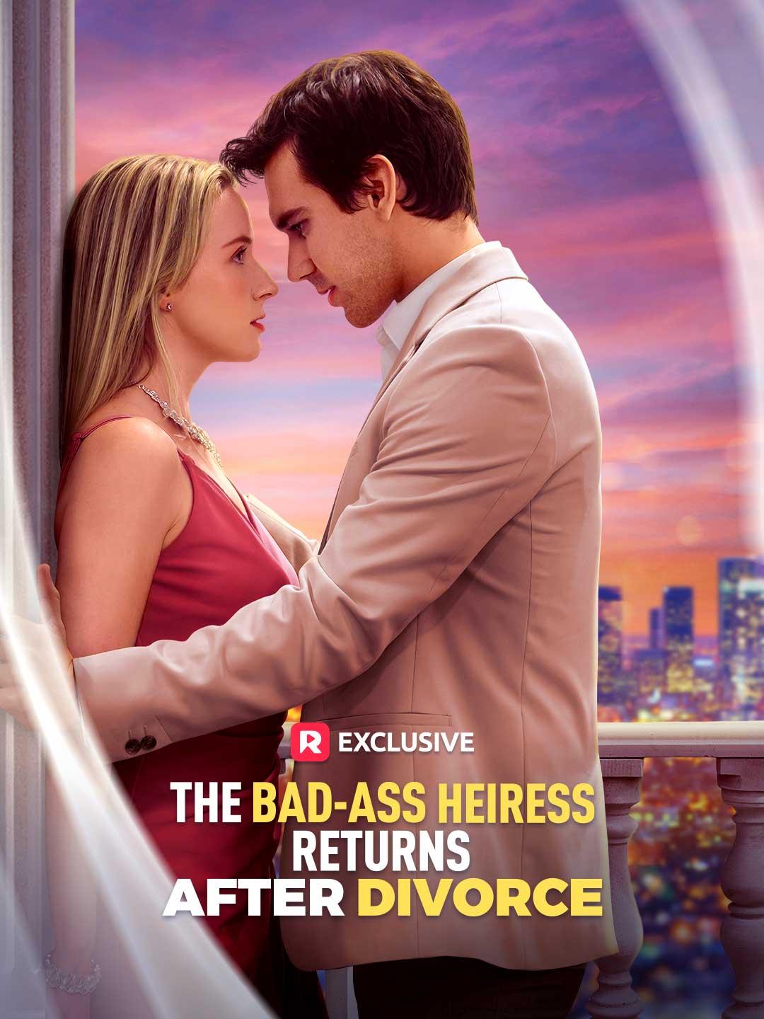 The Bad-Ass Heiress Returns After Divorce poster