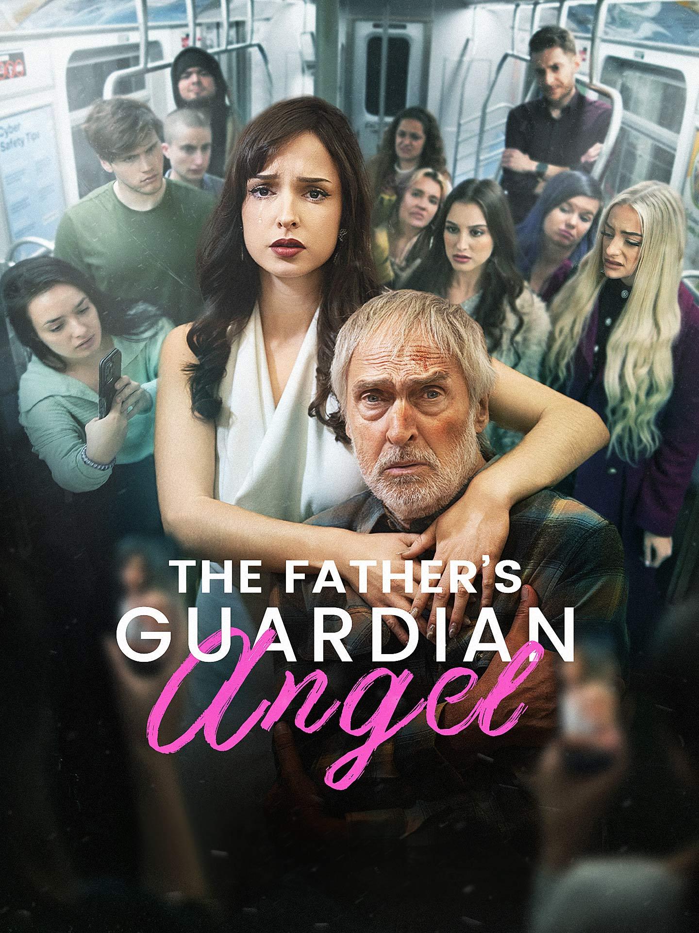 The Father’s Guardian Angel poster