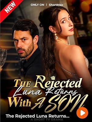 The Rejected Luna Returns With a Son poster