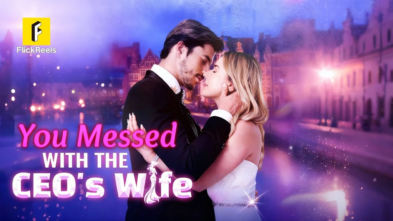 You Messed With the CEO’s Wife poster