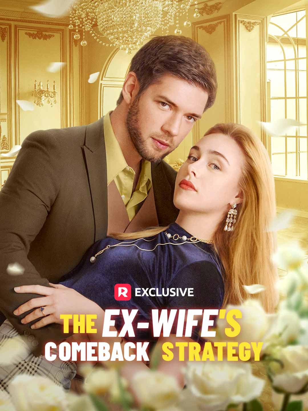 The Ex-Wife’s Comeback Strategy poster