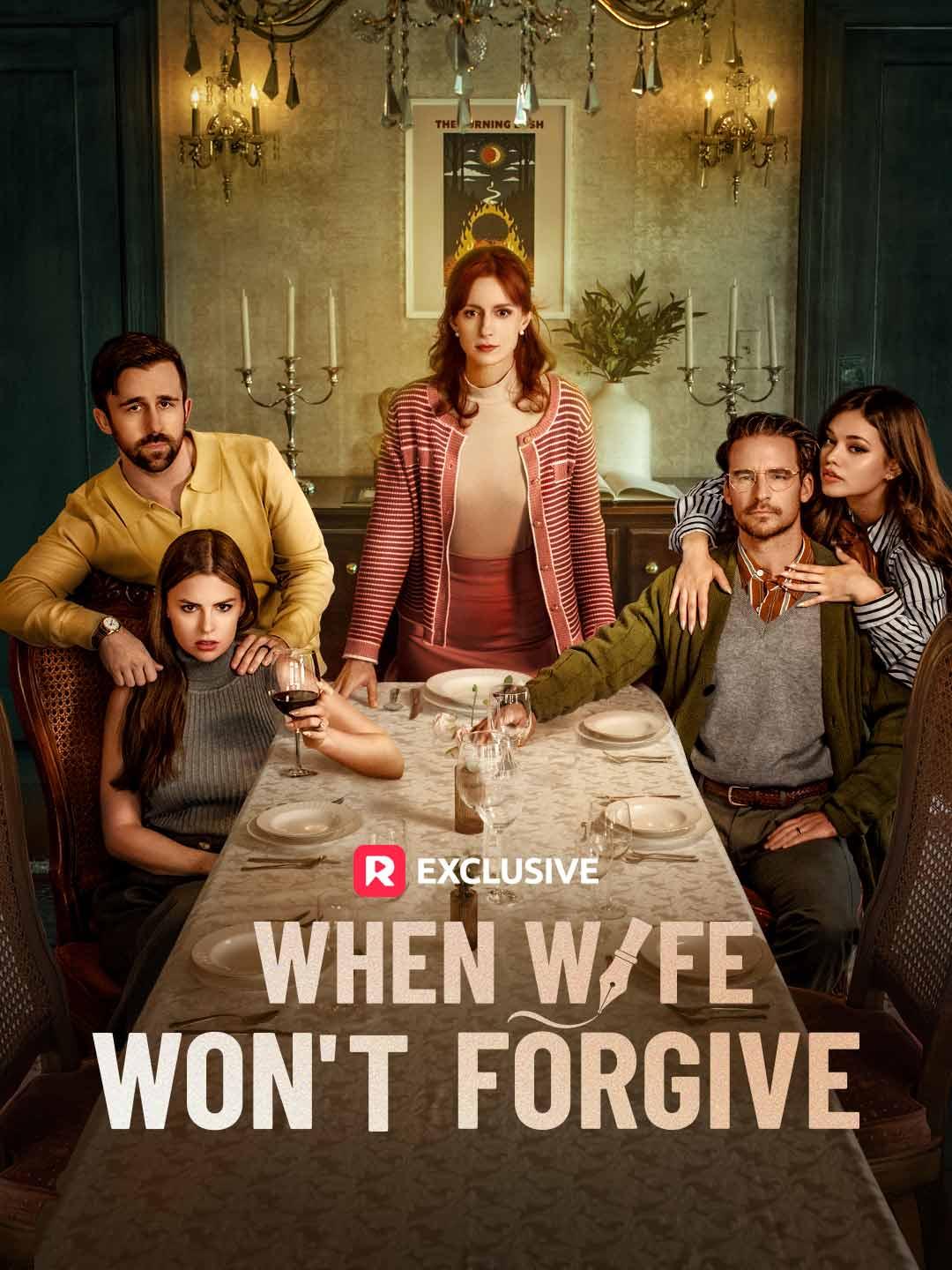 When Wife Won’t Forgive poster