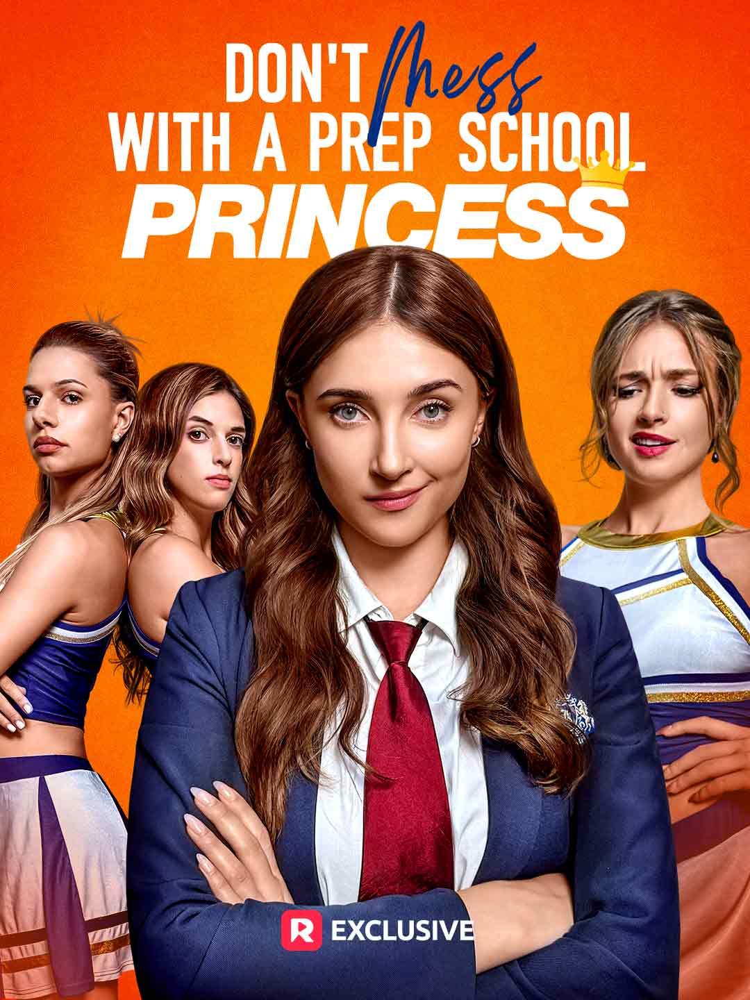 Don’t Mess With a Prep School Princess poster