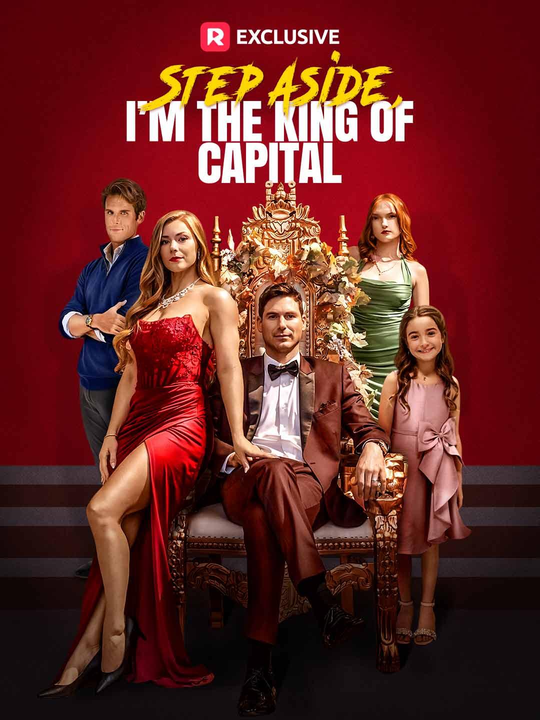 Step Aside, I’m the King of Capital poster