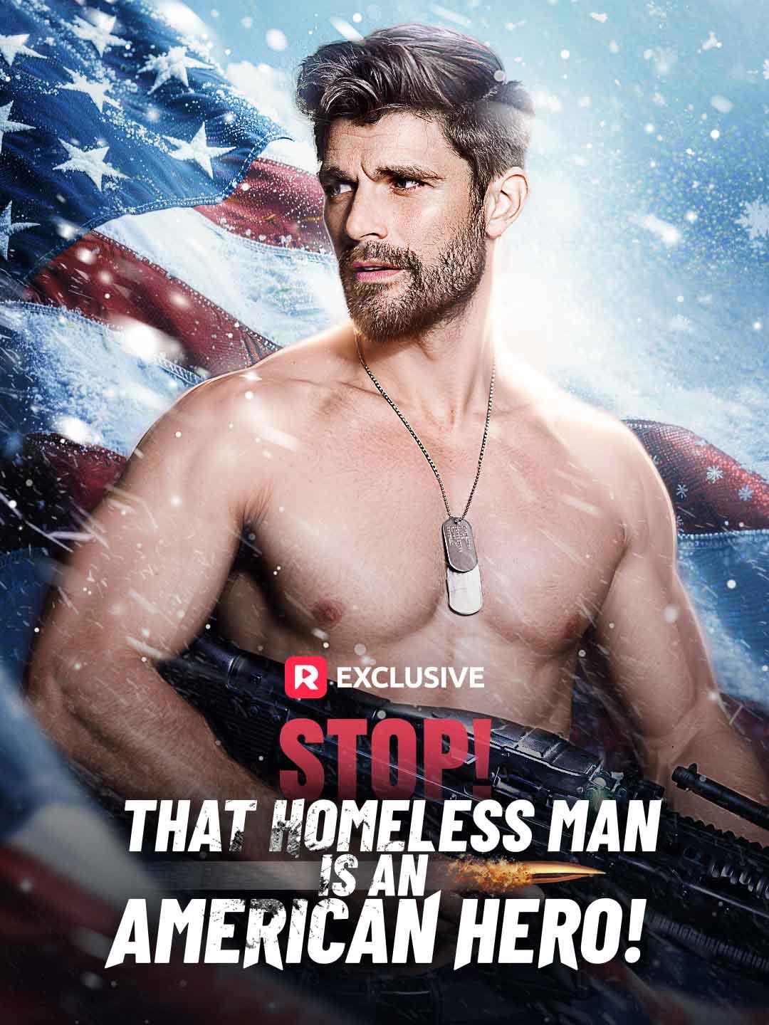 Stop! That Homeless Man is an American Hero! poster
