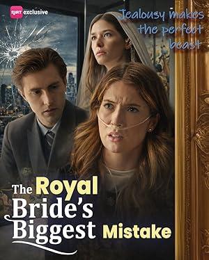 The Royal Brides Mistake poster
