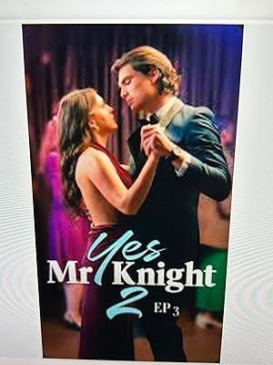 Yes Mr. Knight 2 poster