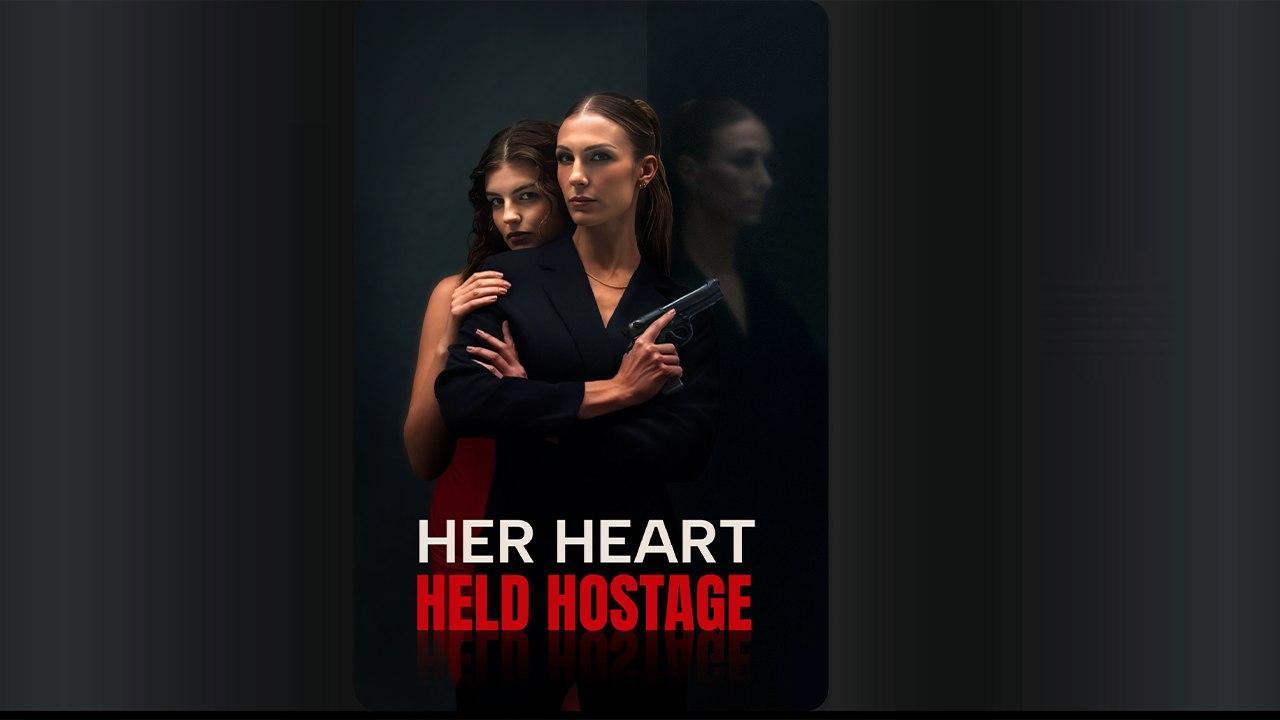 Her Heart, Held Hostage poster