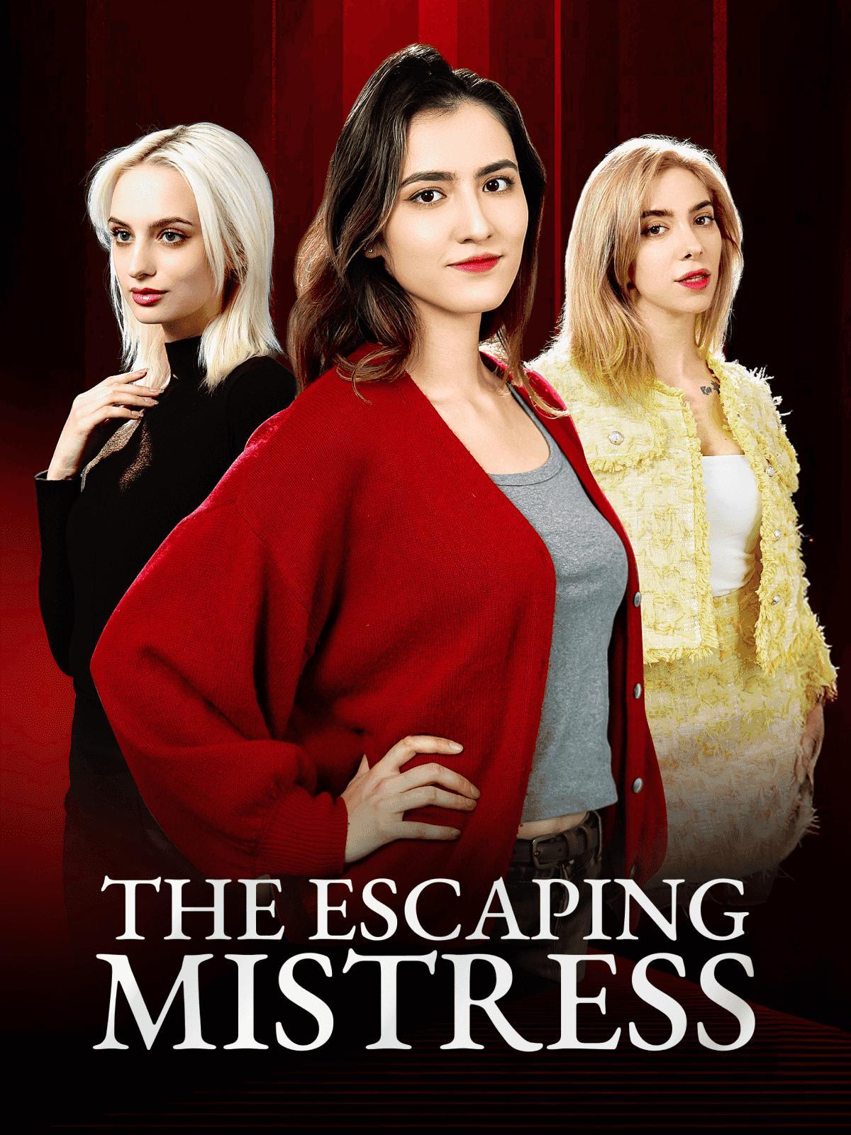 The Escaping Mistress poster