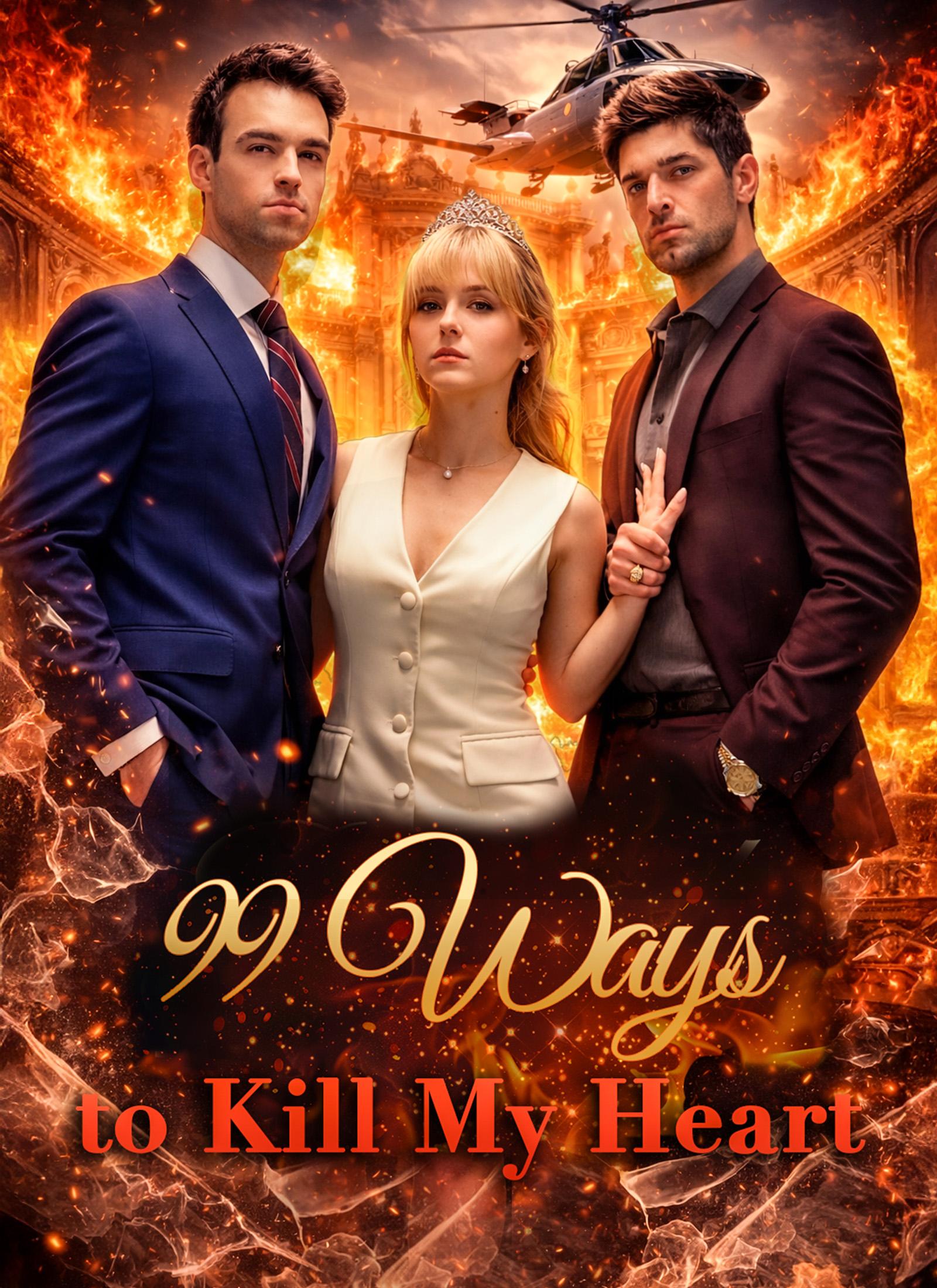 99 Ways to Kill My Heart poster