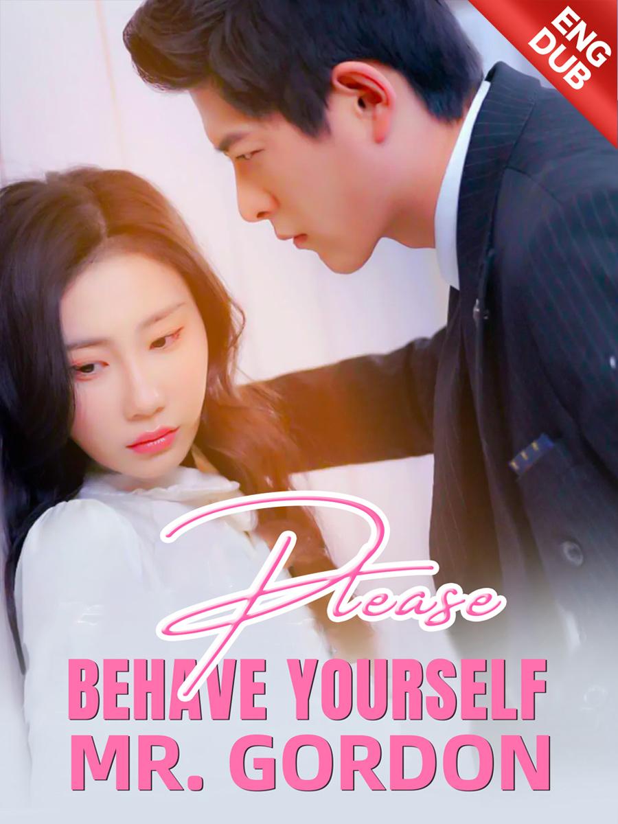 Please Behave Yourself, Mr. Gordon poster