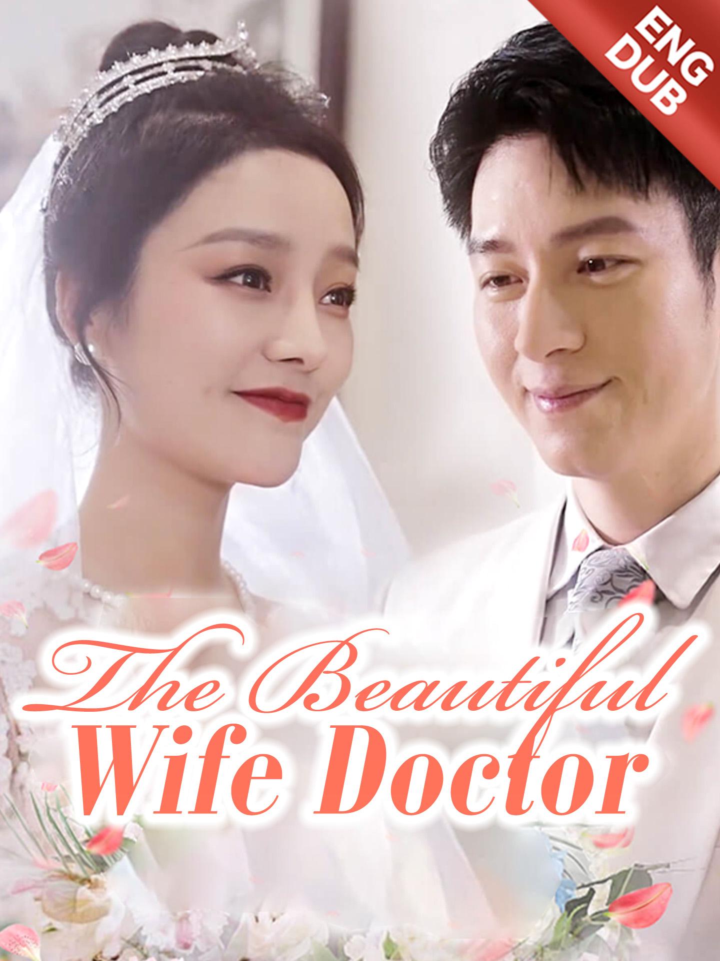 The Beautiful Wife Doctor poster
