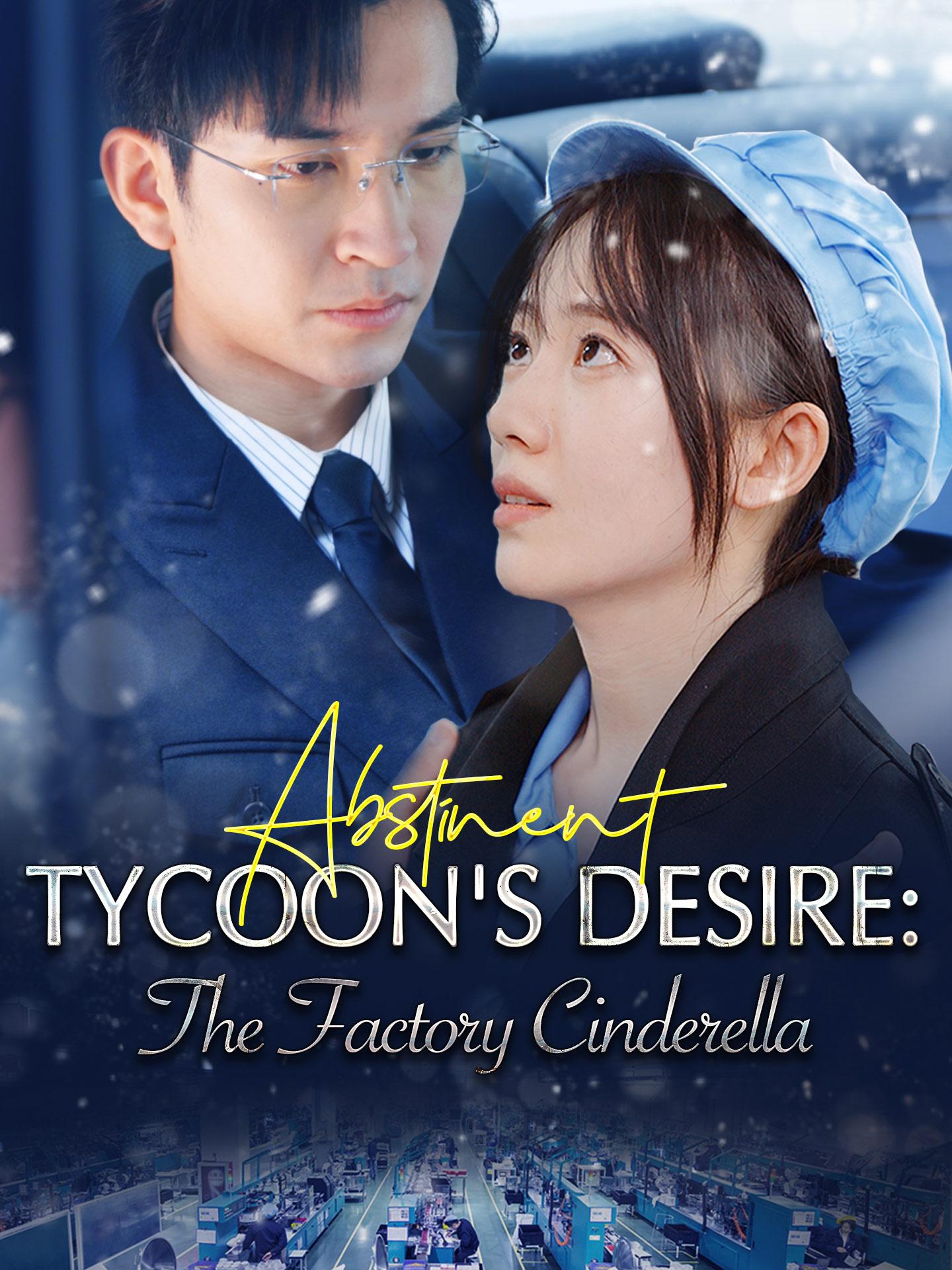 Abstinent Tycoon’s Desire: The Factory Cinderella poster