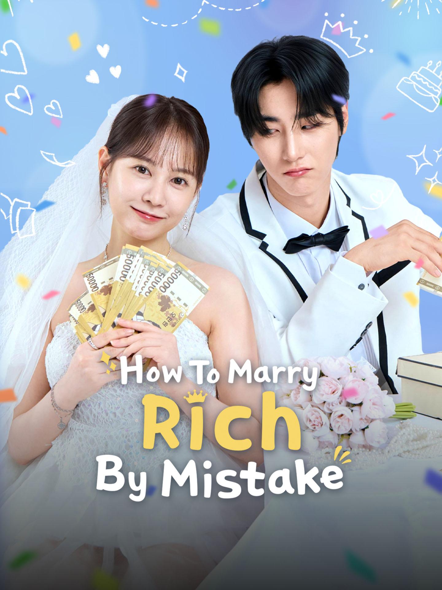 How to Marry Rich by Mistake poster