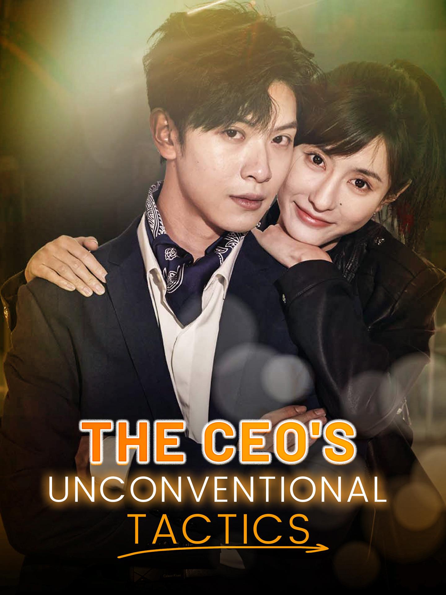 The CEO’s Unconventional Tactics poster