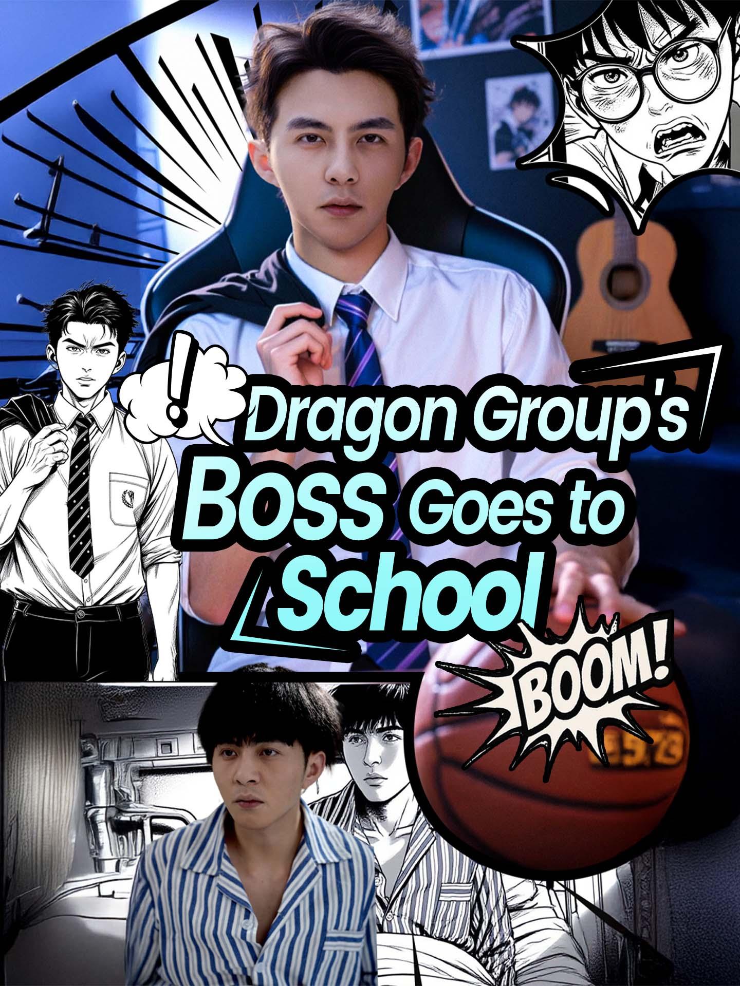 Dragon Group’s Boss Goes to School poster