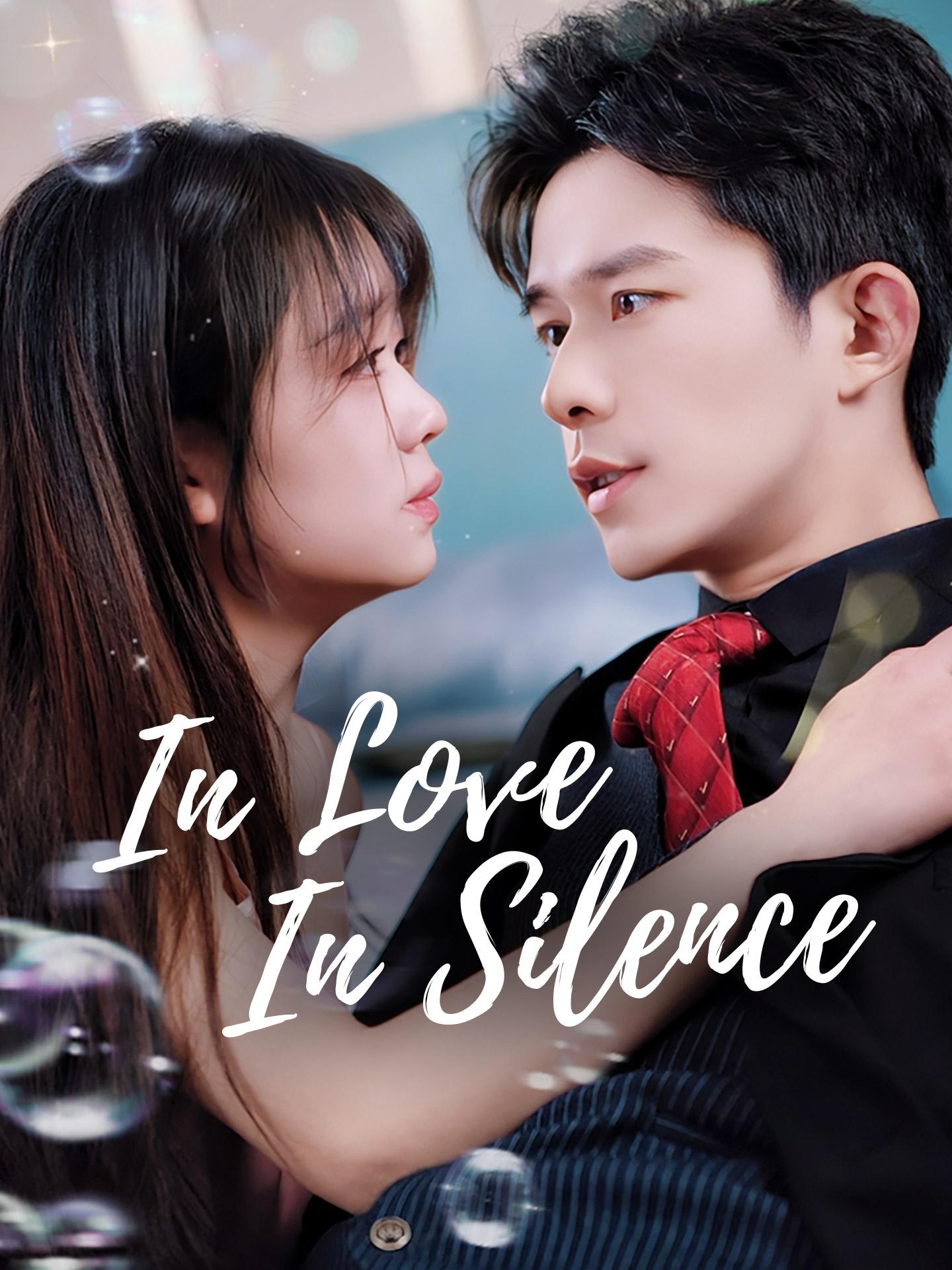 In Love, in Silence poster