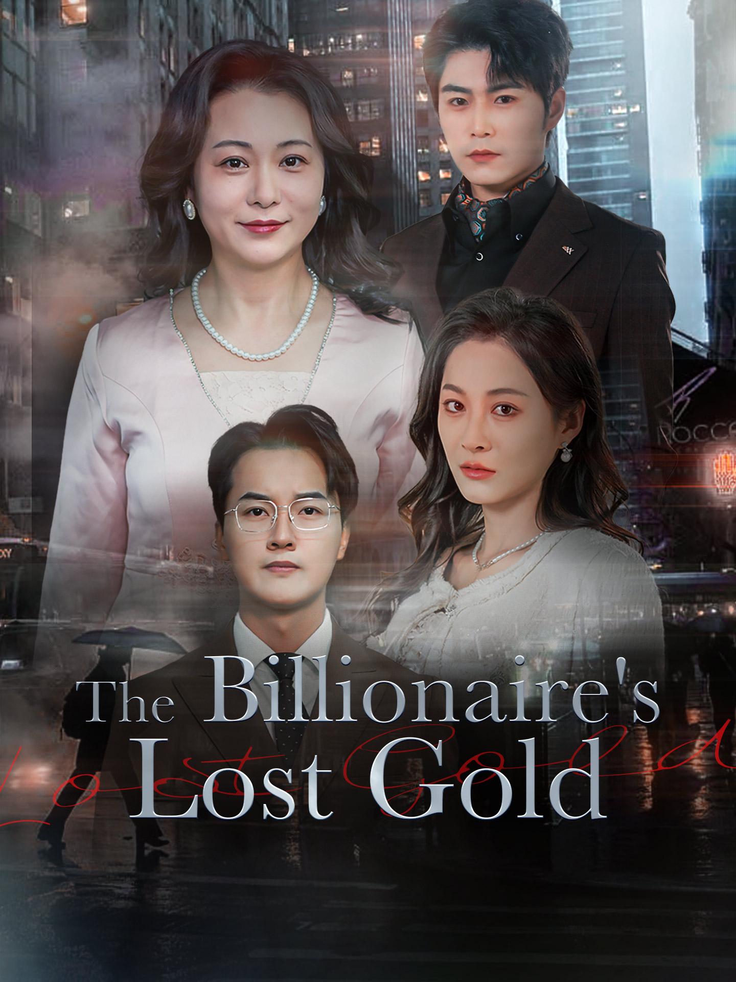 The Billionaire’s Lost Gold poster