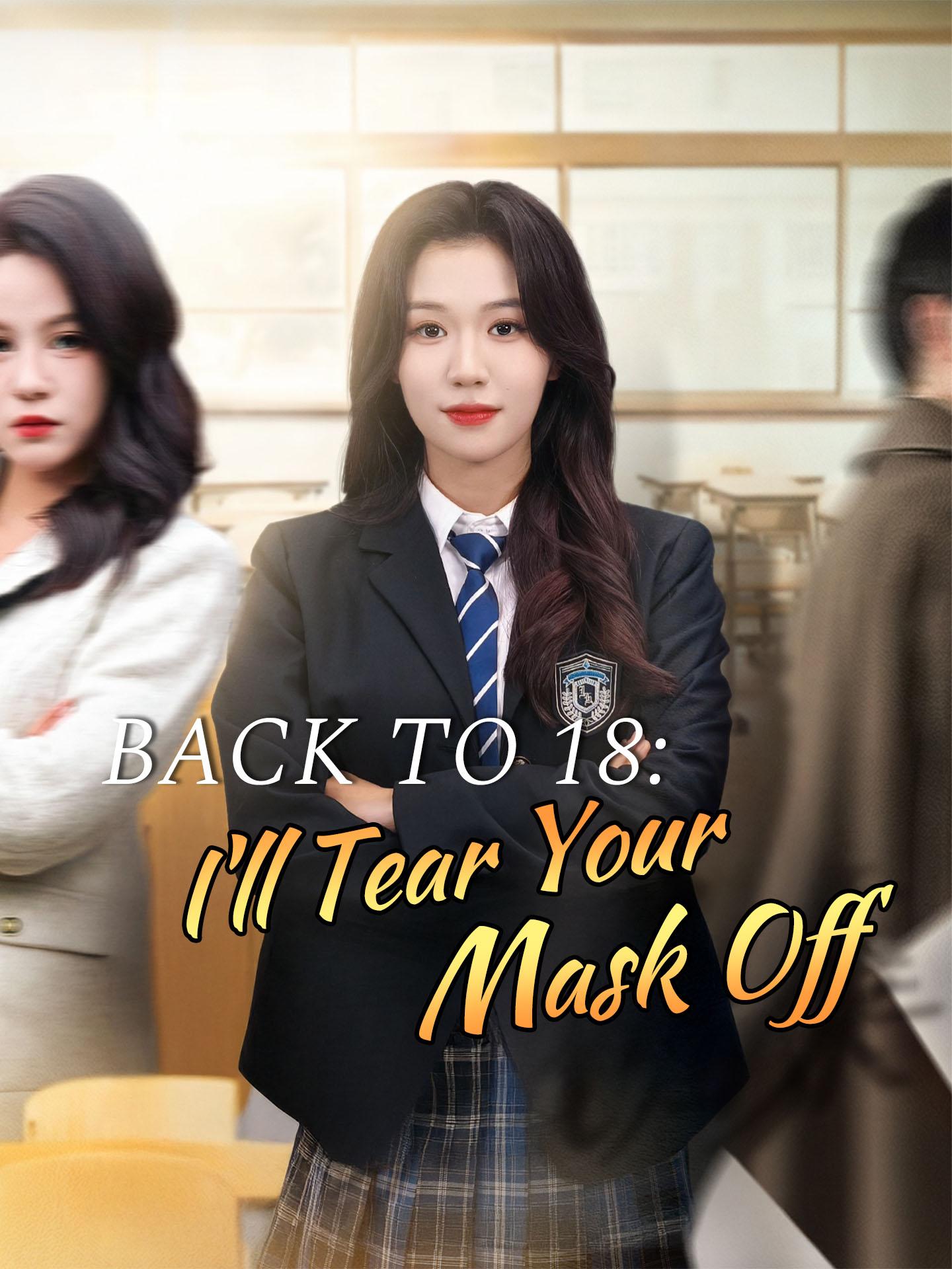 Back to 18: I’ll Tear Your Mask Off poster
