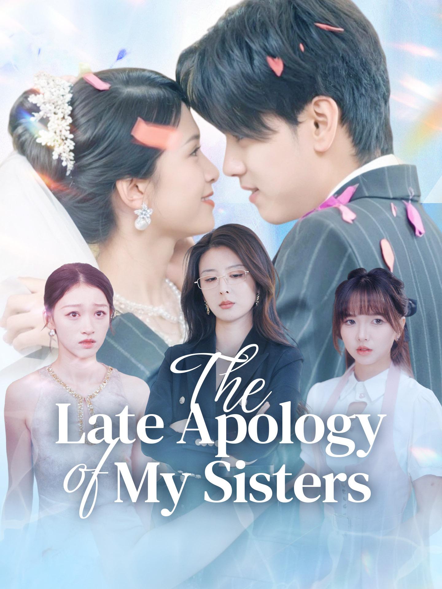 The Late Apology of My Sisters poster