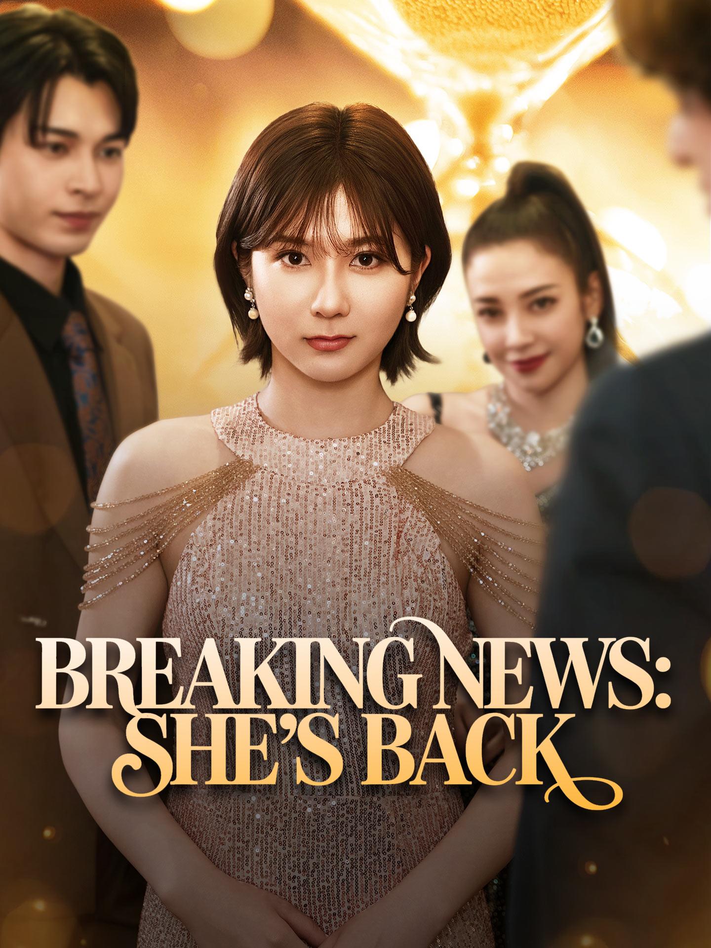 Breaking News: She’s Back poster