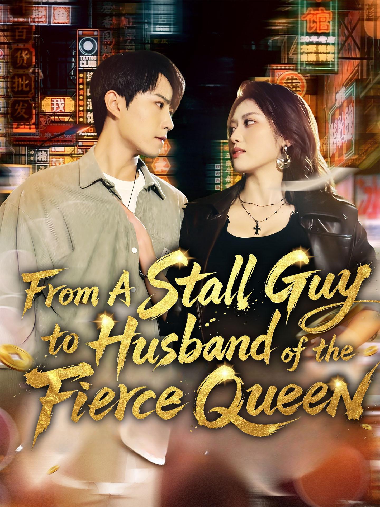 From a Stall Guy to Husband of the Fierce Queen poster