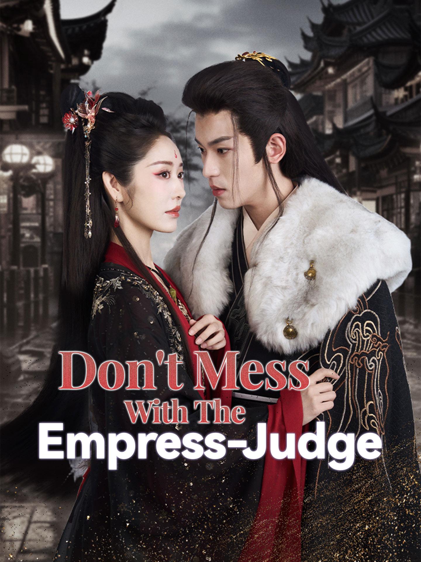 Don’t Mess With the Empress-Judge poster