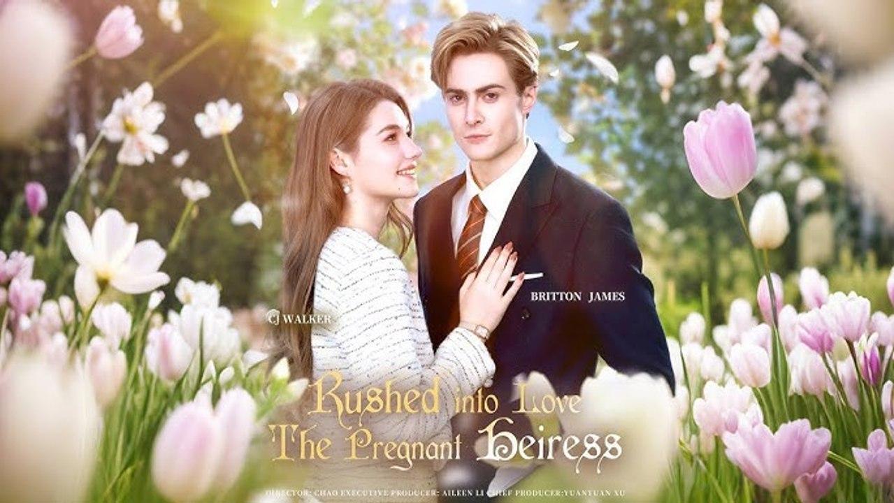 Rushed Into Love: The Pregnant Heiress poster