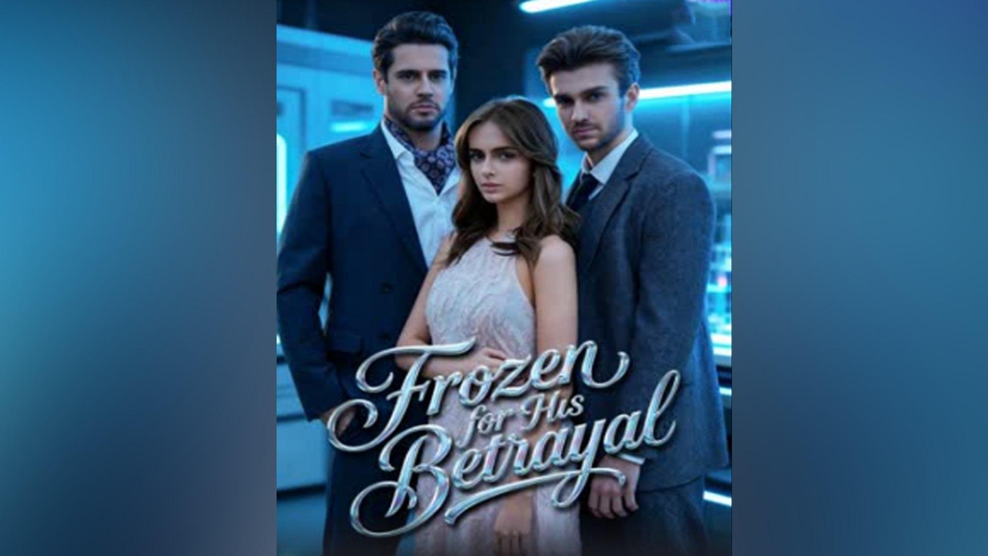 Frozen for His Betrayal poster