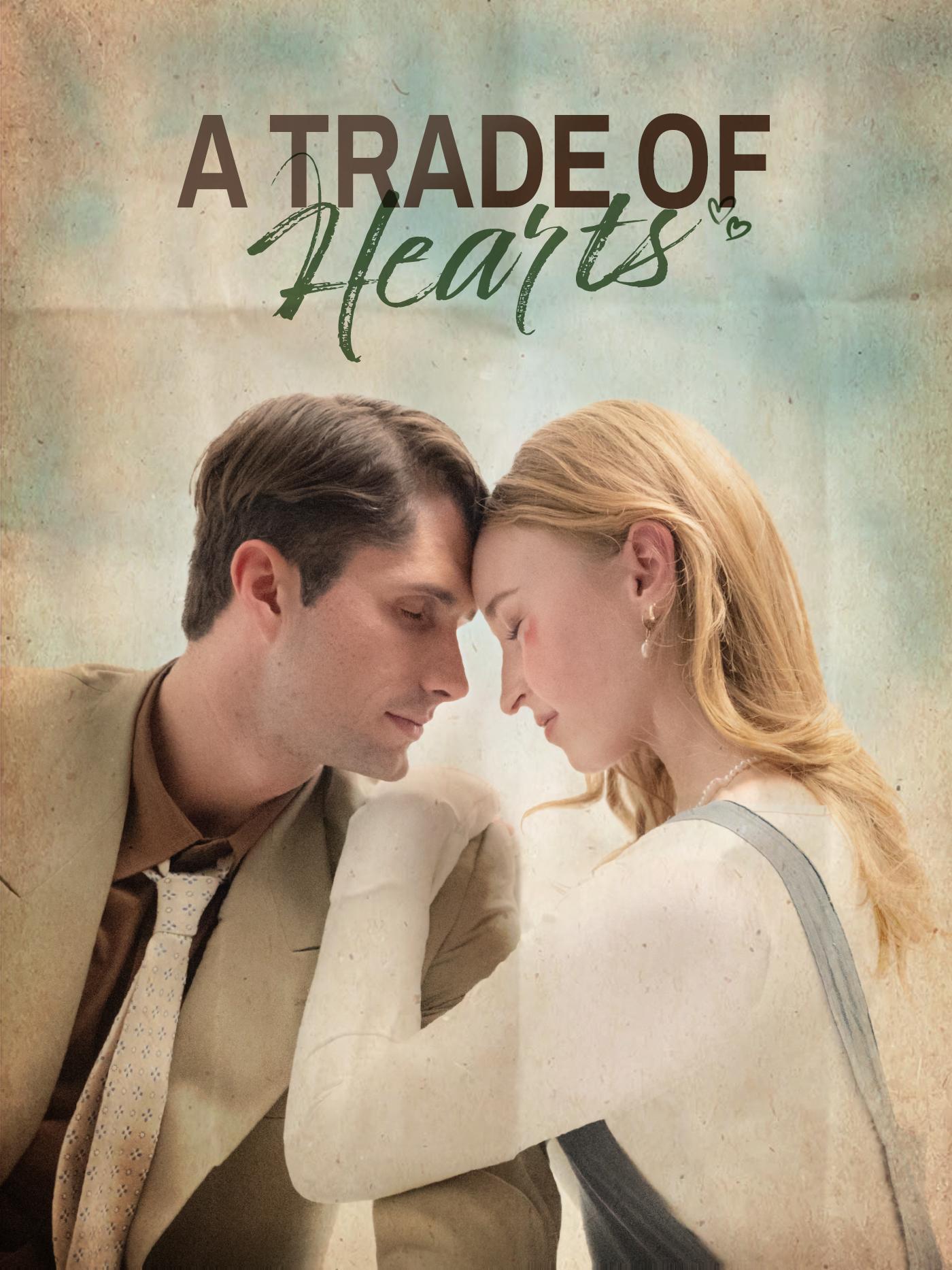 A Trade of Hearts poster