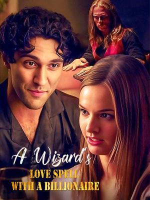A Wizard’s Love Spell With a Billionaire poster